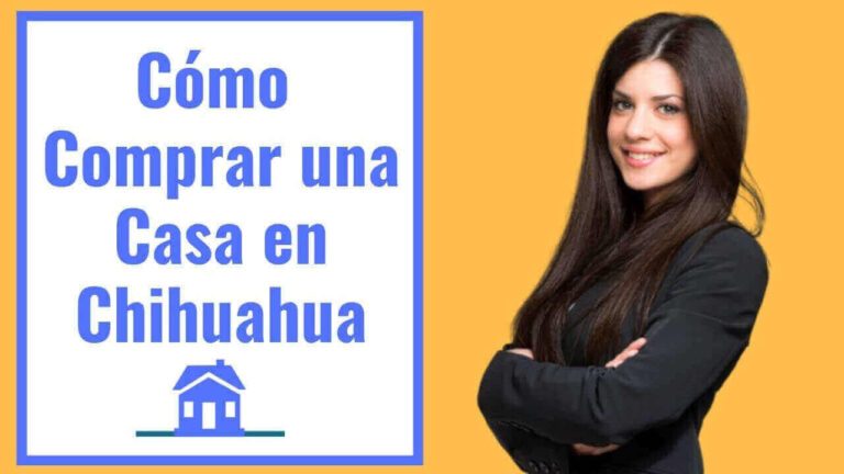 como comprar una casa en chihuahua